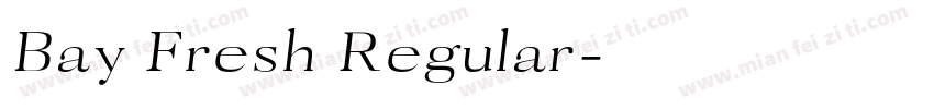 Bay Fresh Regular字体转换